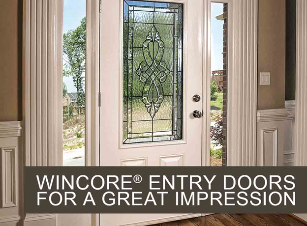 Entry Doors for a Great Impression Brand Focus: Wincore®